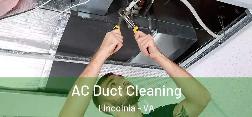 AC Duct Cleaning Lincolnia - VA