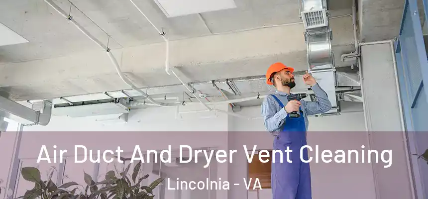 Air Duct And Dryer Vent Cleaning Lincolnia - VA