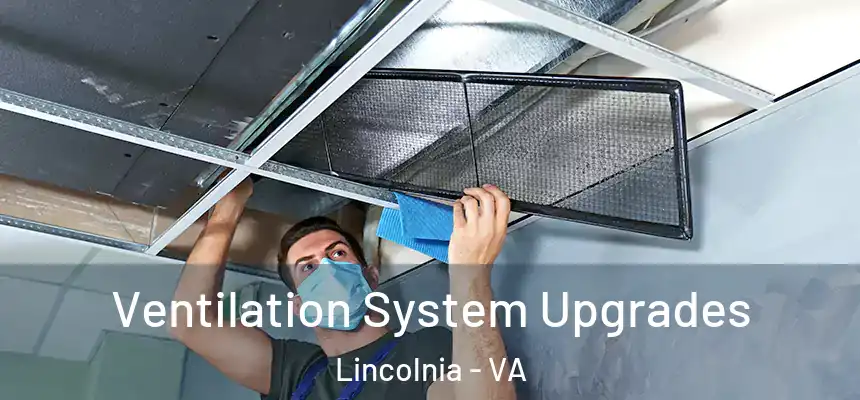  Ventilation System Upgrades Lincolnia - VA